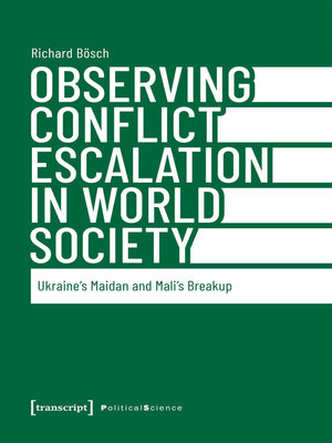 cover image of Observing Conflict Escalation in World Society